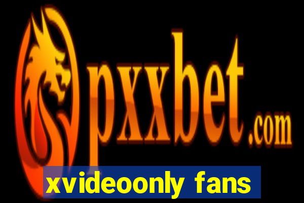 xvideoonly fans
